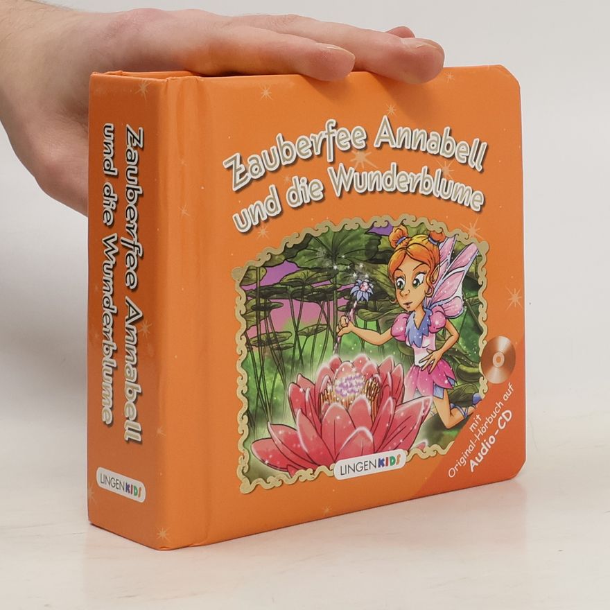 Autorenkollektiv Zauberfee Annabell und die Wunderblume
