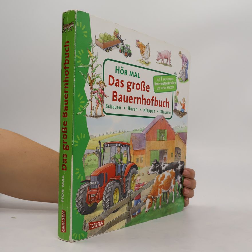 Anne Möller Hör mal - das große Bauernhofbuch