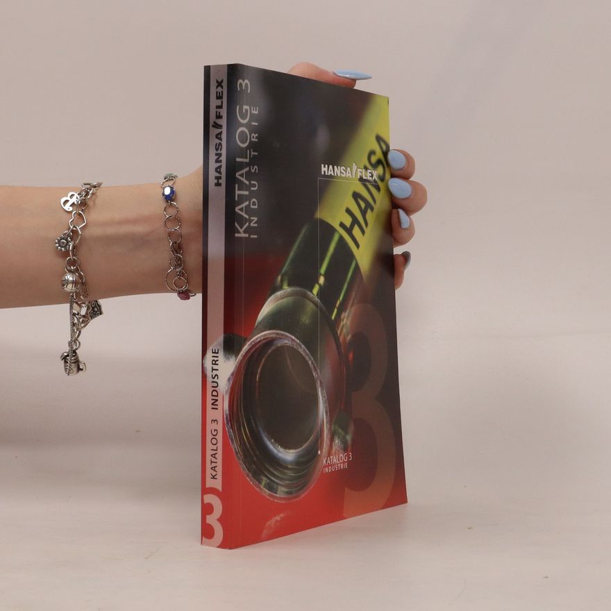 Kolektiv autorů Hansa Flex. Katalog 3. Industrie