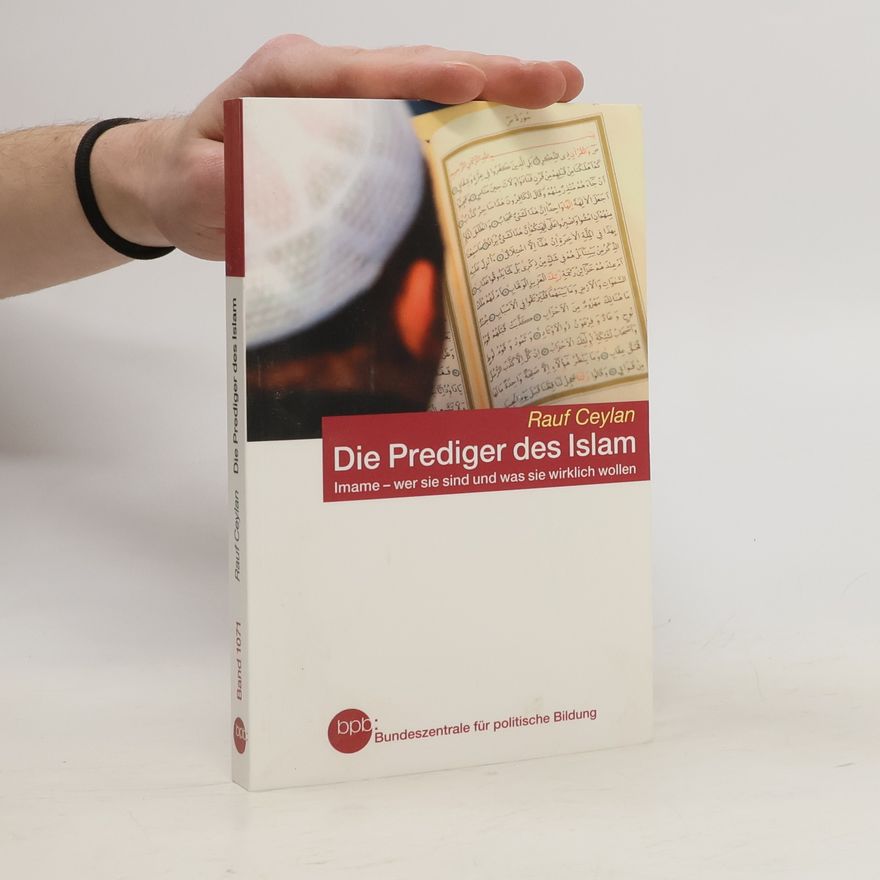 Rauf Ceylan Die Prediger des Islam