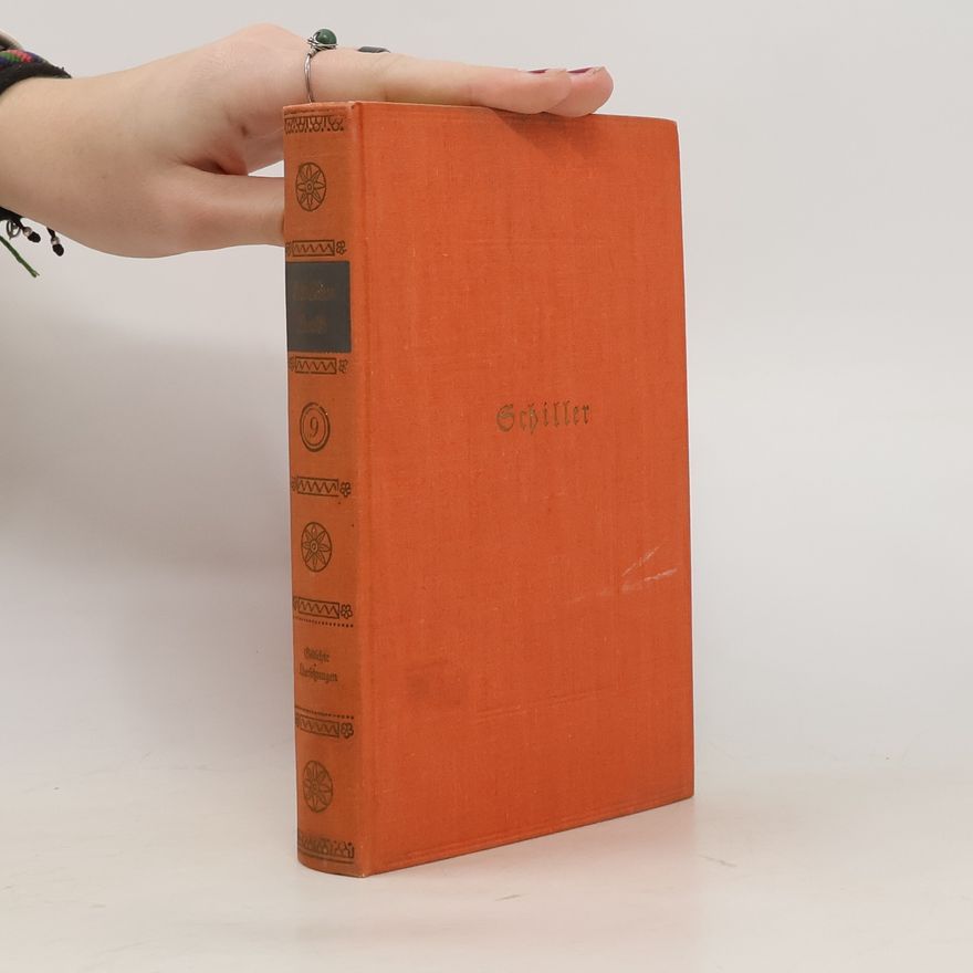 Friedrich Schiller Werke 9