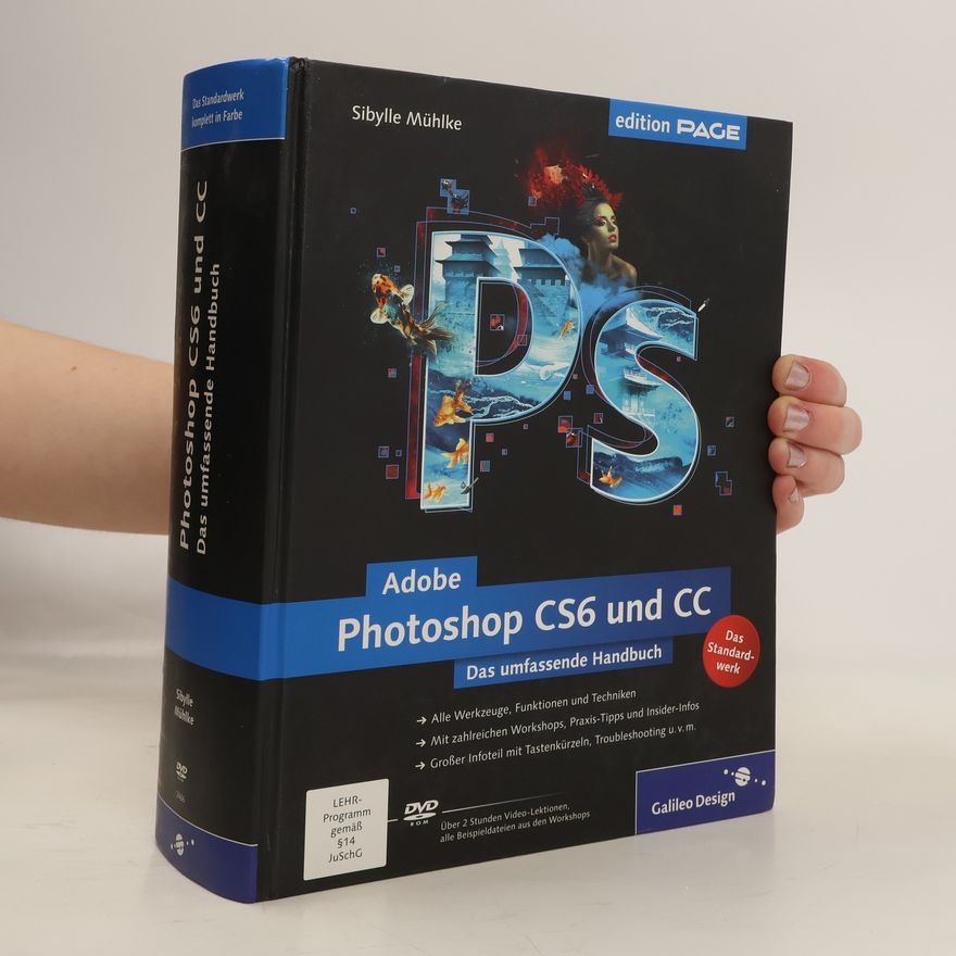 Sibylle Mühlke Adobe Photoshop CS6 und CC