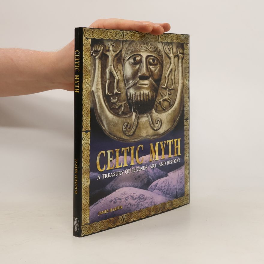 James Harpur Celtic Myth
