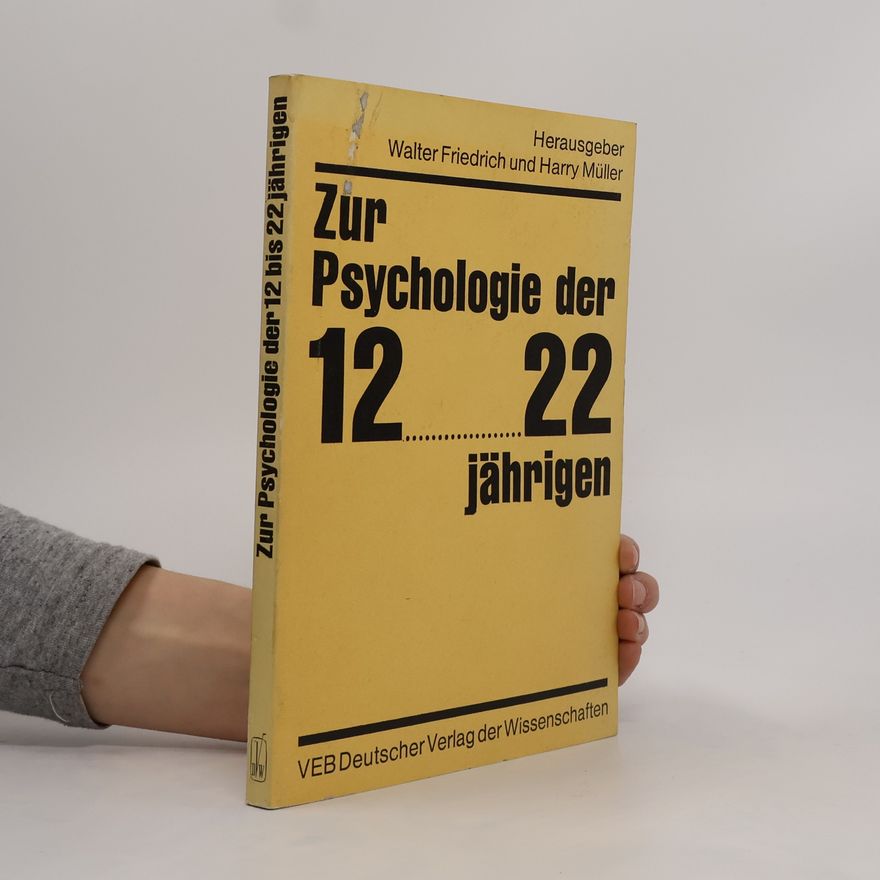 Walter Friedrich Zur Psychologie der 12 - 22 jährigen