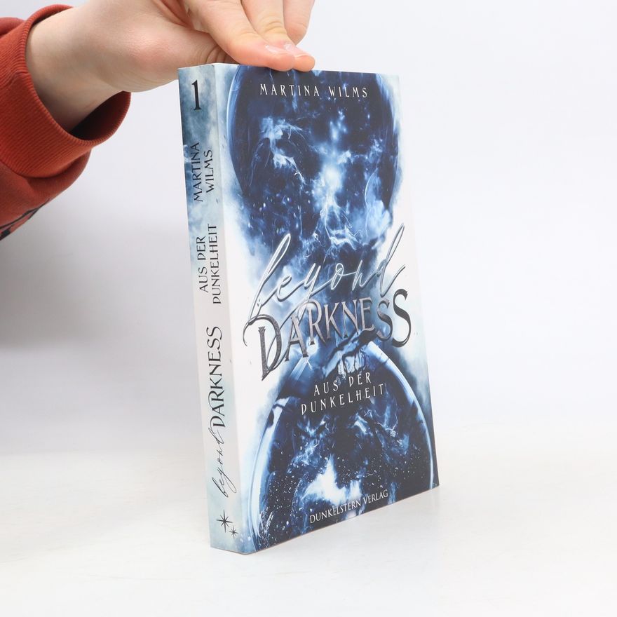 Martina Wilms Beyond Darkness