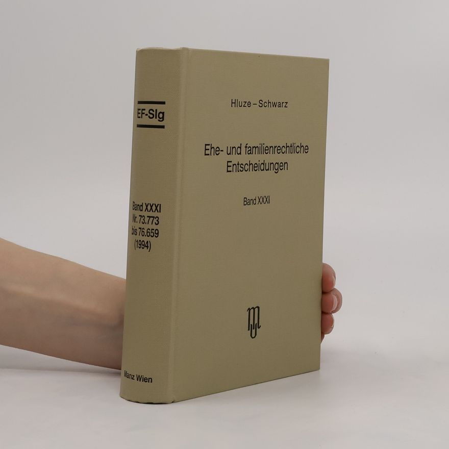 Autorenkollektiv Ehe- und familienrechtliche Entscheidungen. Band XXXI