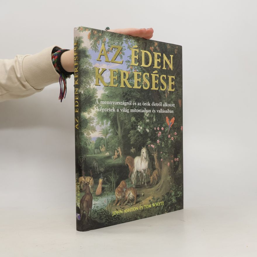 Tom Whyte Az éden keresése