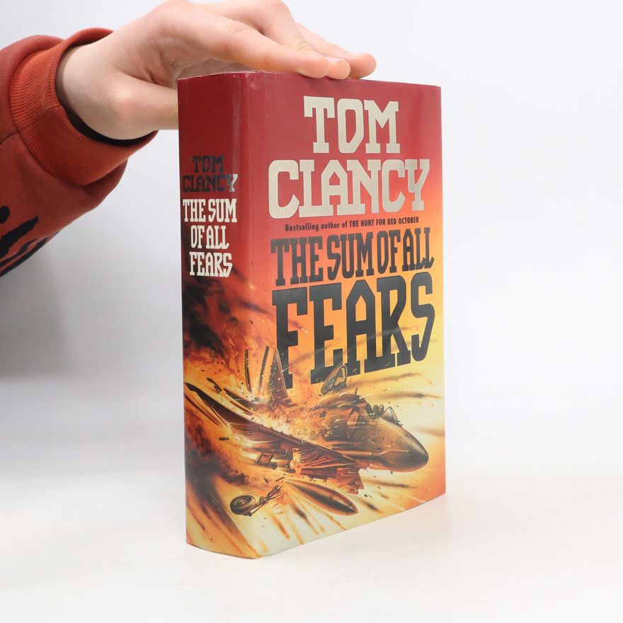 Tom Clancy The Sum of All Fears