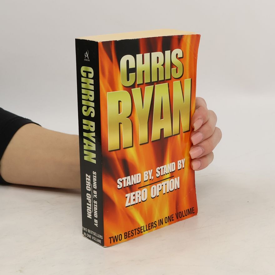 Chris Ryan Stand By, Stand By. Zero Option