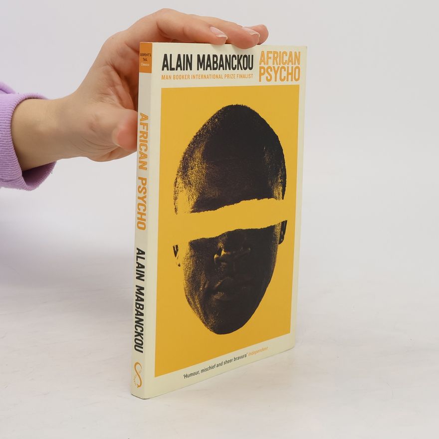 Alain Mabanckou African Psycho