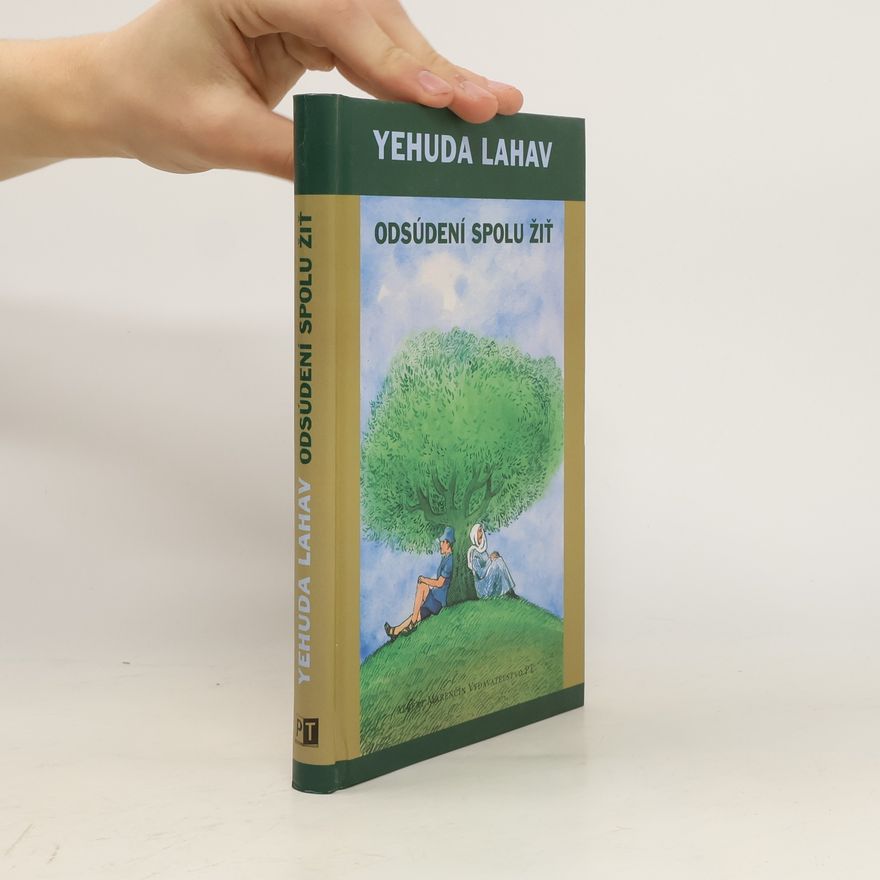Yehuda Lahav Odsúdení spolu žiť