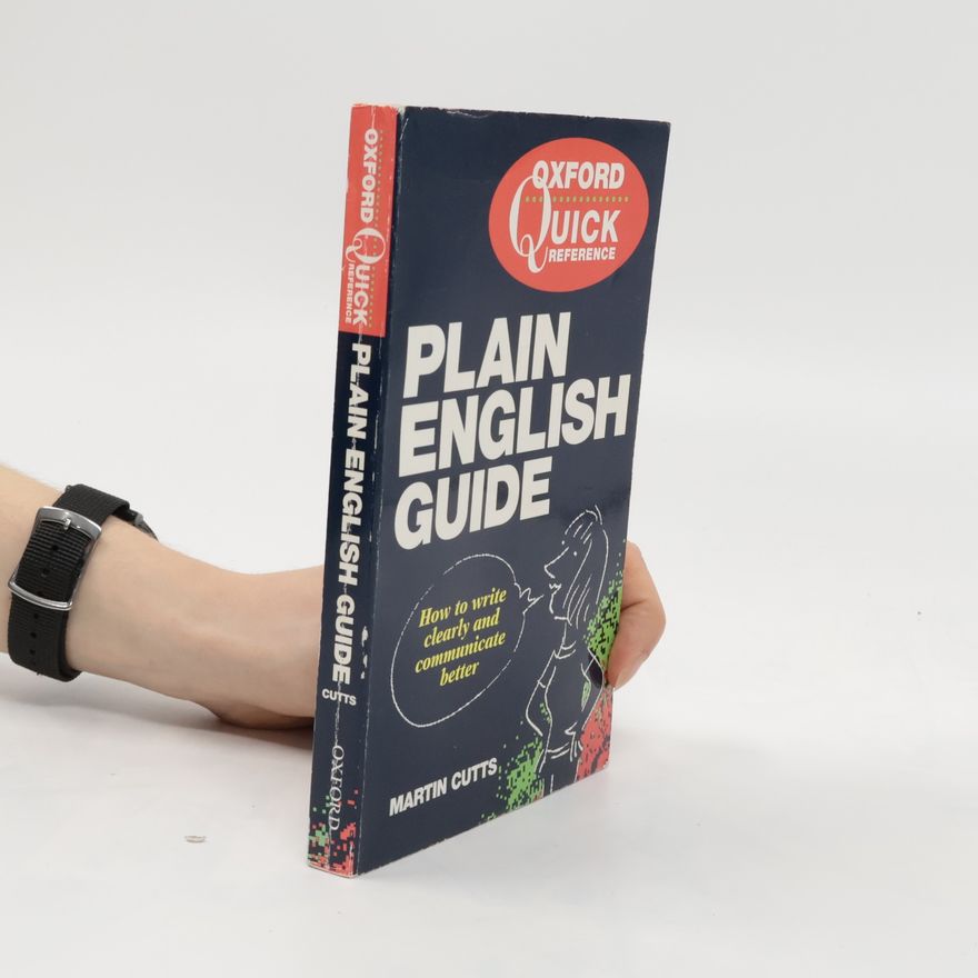 Martin Cutts The Quick Reference Plain English Guide