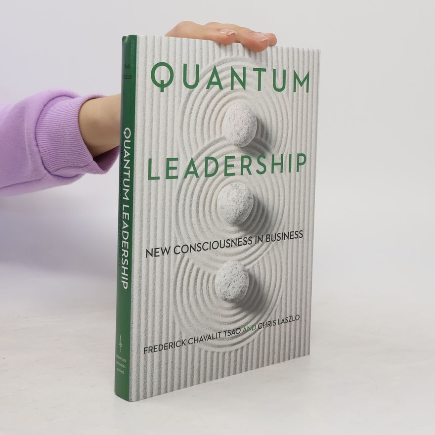 Frederick Chavalit Tsao Quantum Leadership