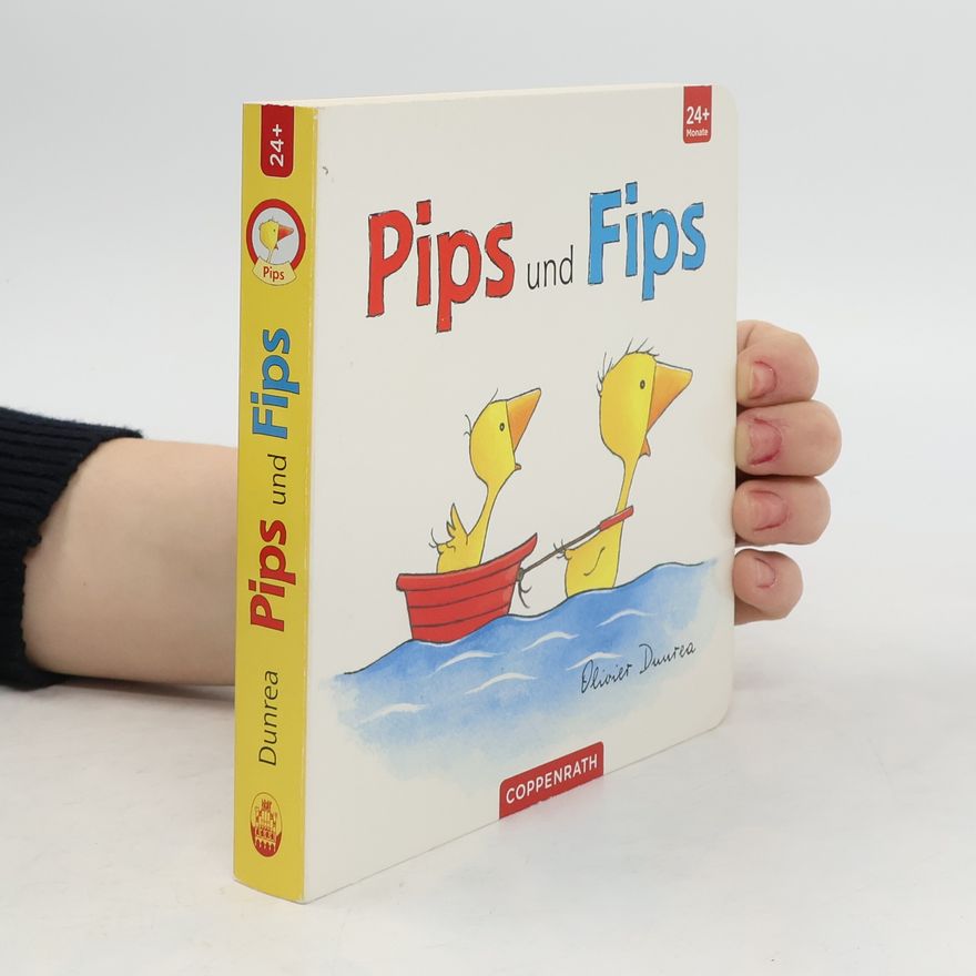 Olivier Dunrea Pips und Fips