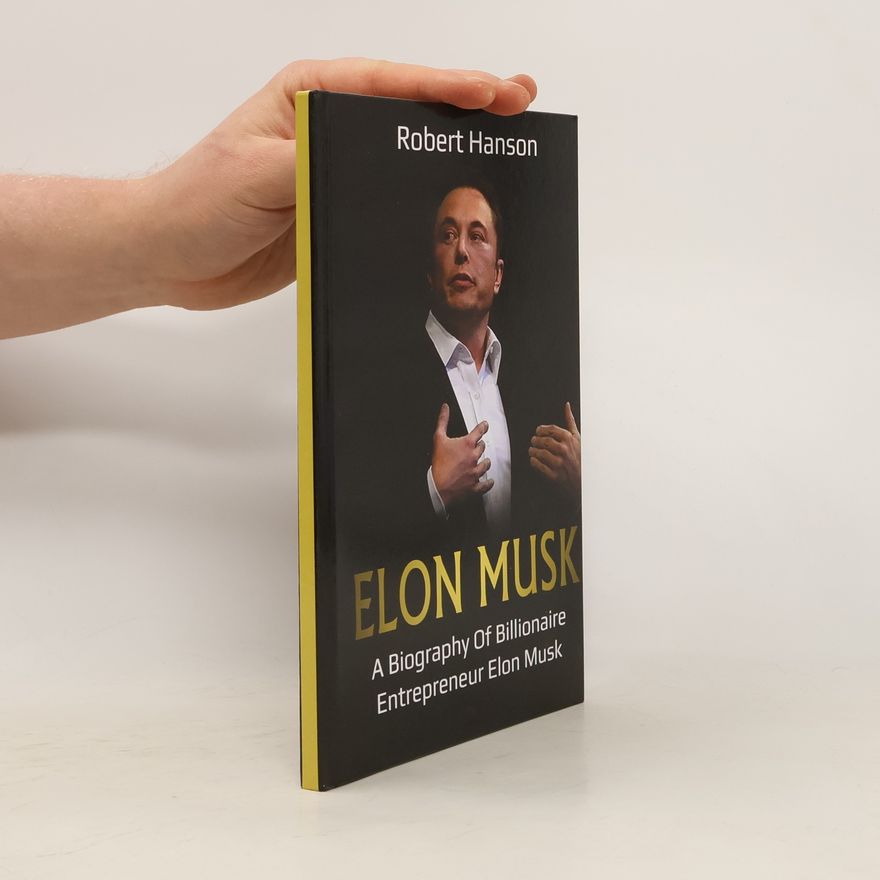 Robert Hanson Elon Musk