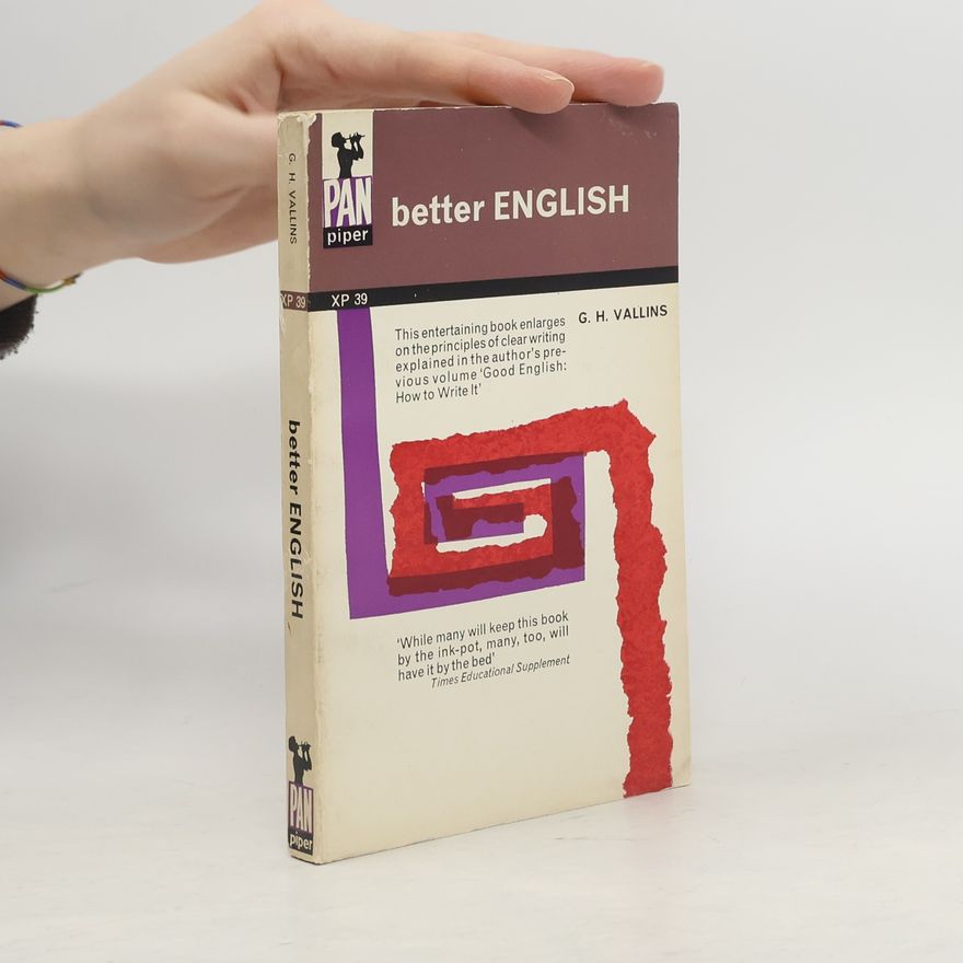 G. H. Vallins Better English