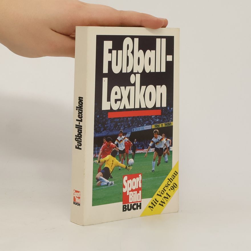 Kolektív autorov Fußball-Lexikon
