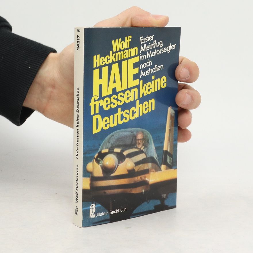 Wolf Heckmann Haie fressen keine Deutschen