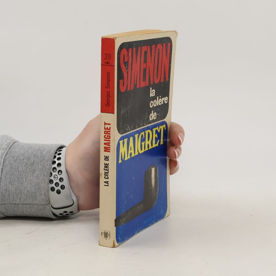 Georges Simenon La colère de Maigret