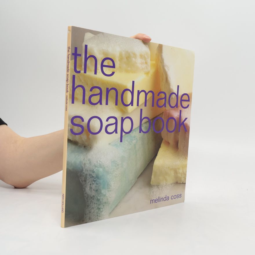 Melinda Coss The handmade soap book