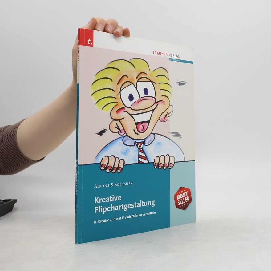 Alfons Stadlbauer Kreative Flipchartgestaltung