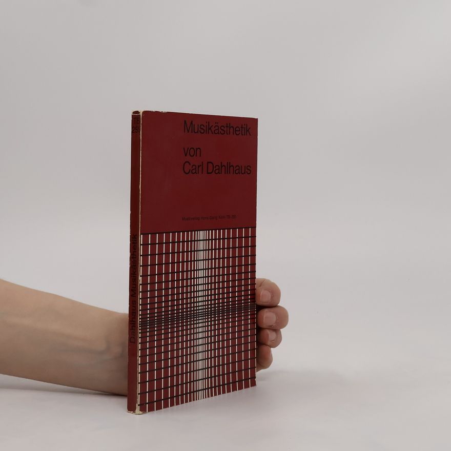 Carl Dahlhaus Musikästhetik von Carl Dahlhaus