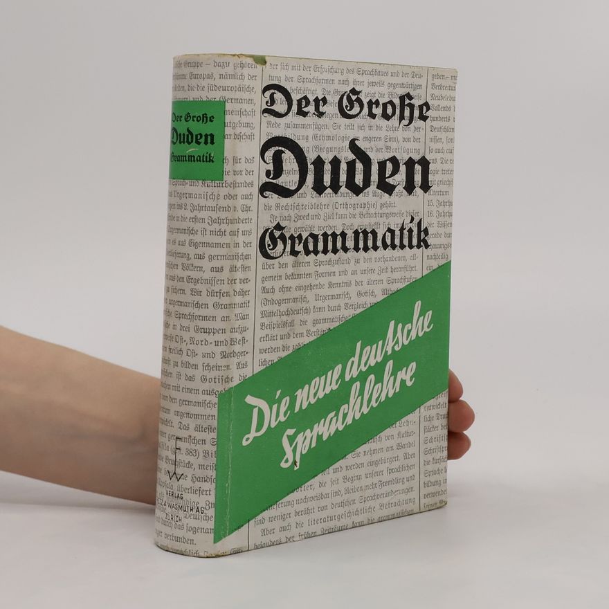 Autorenkollektiv Der große Duden Grammatik. Die neue deutsche Sprachlehre