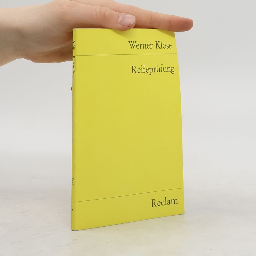 Werner Klose Reifeprüfung