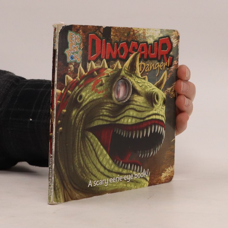 Various authors Dinosaur, Danger!