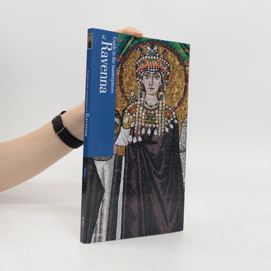 Autorenkollektiv Guide to the masterpieces of Ravenna