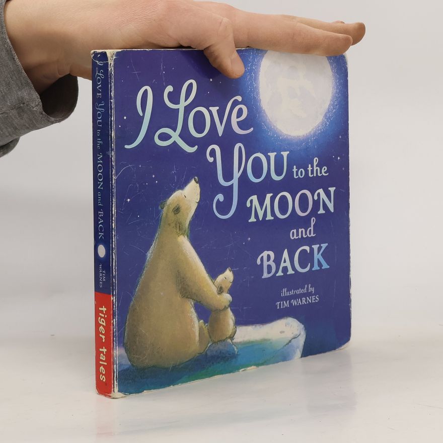 Amelia Hepworth I Love You to the Moon and Back
