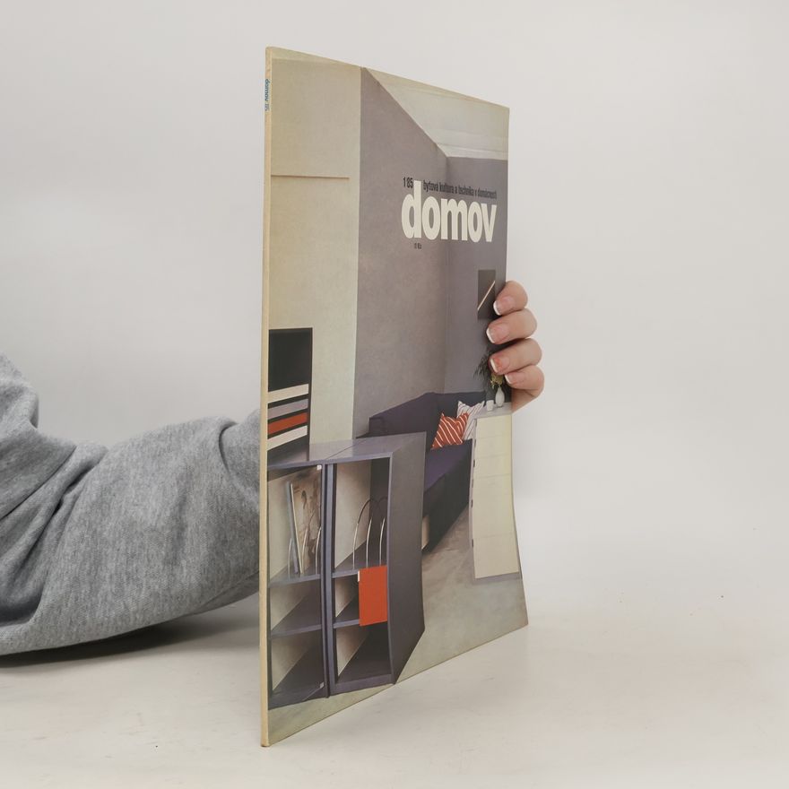 Kolektiv autorů Domov. Bytová kultura a technika domácnosti č. 1