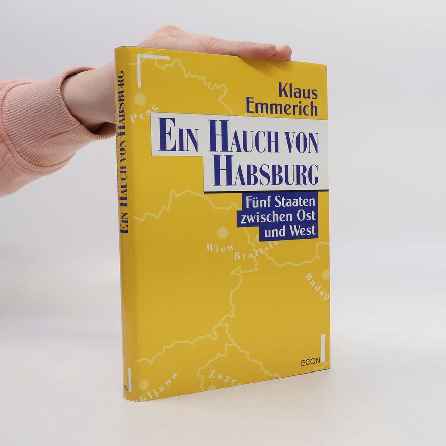 Klaus Emmerich Ein Hauch von Habsburg