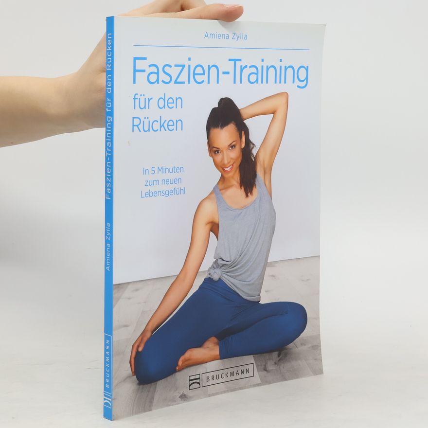 Amiena Zylla Faszien-Training für den Rücken