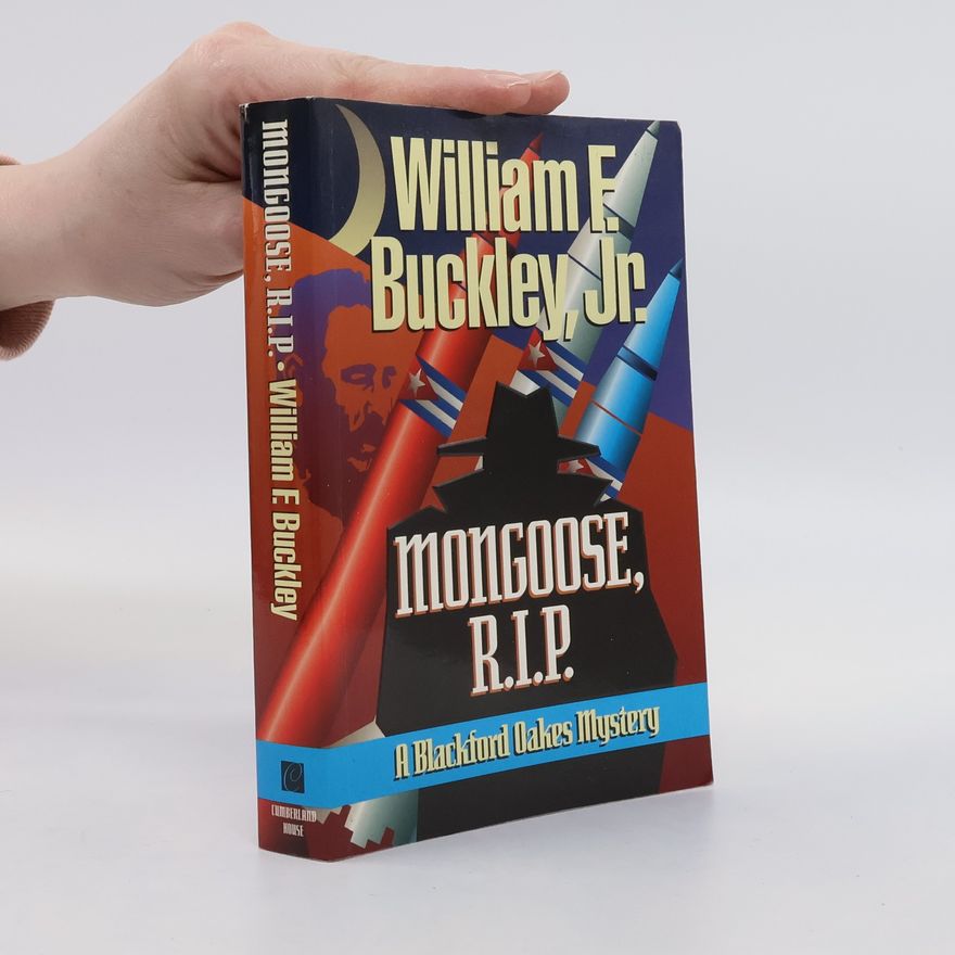William F. Buckley Jr. Mongoose, R.I.P.