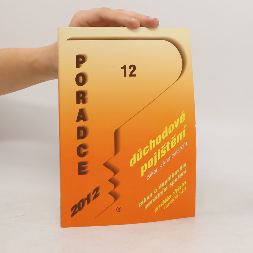 Kolektiv autorů Poradce 12. Důchodové pojištění