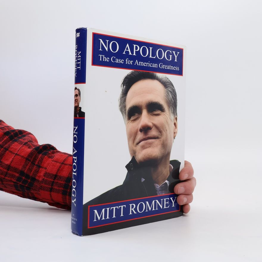 Mitt Romney No Apology