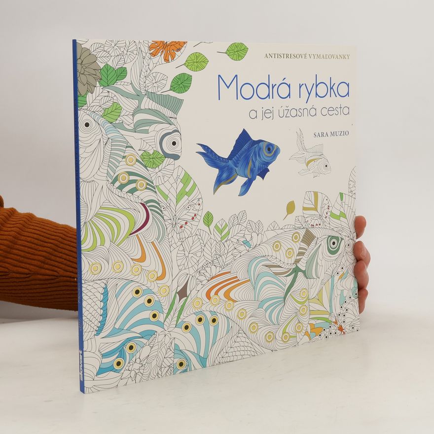 Sarah MUZIO Modrá rybka a jej úžasná cesta