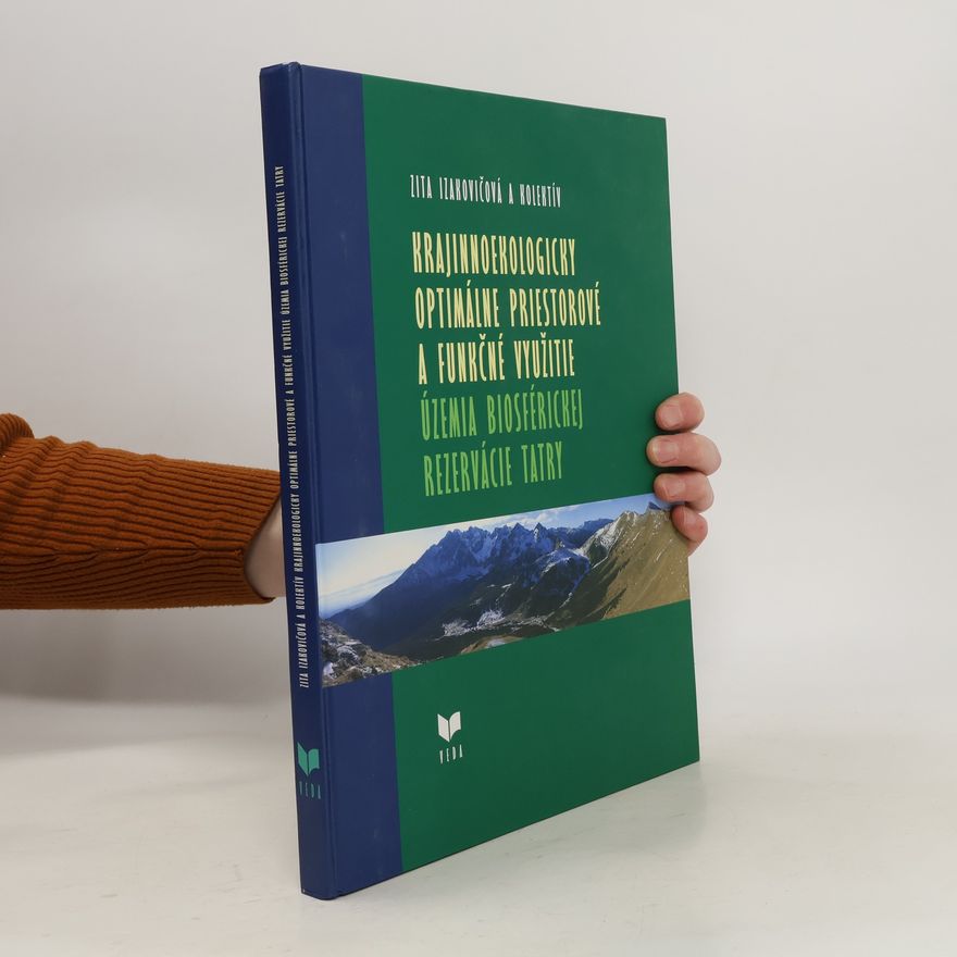 Anna Schneider Krajinnoekologicky optimálne priestorové a funkčné využitie územia Biosférickej rezervácie Tatry