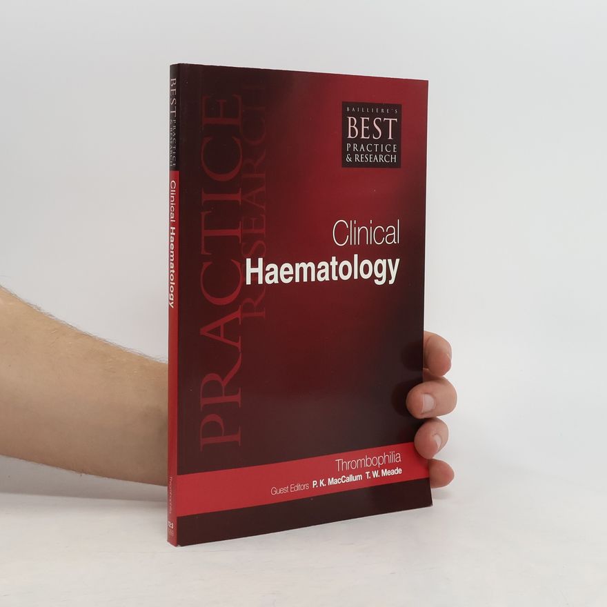 Jacob M. Rowe Clinical Haematology. Volume 25