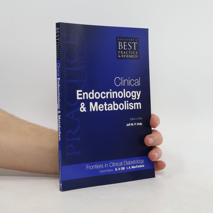 Jeff M. P. Holly Clinical Endocrinology & Metabolism