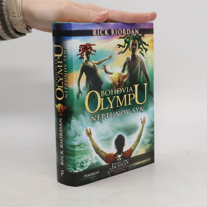 Rick Riordan Bohovia Olympu – Neptúnov syn