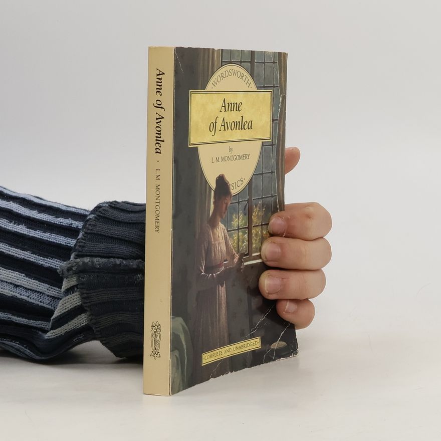 Lucy Maud Montgomery Anne of Avonlea