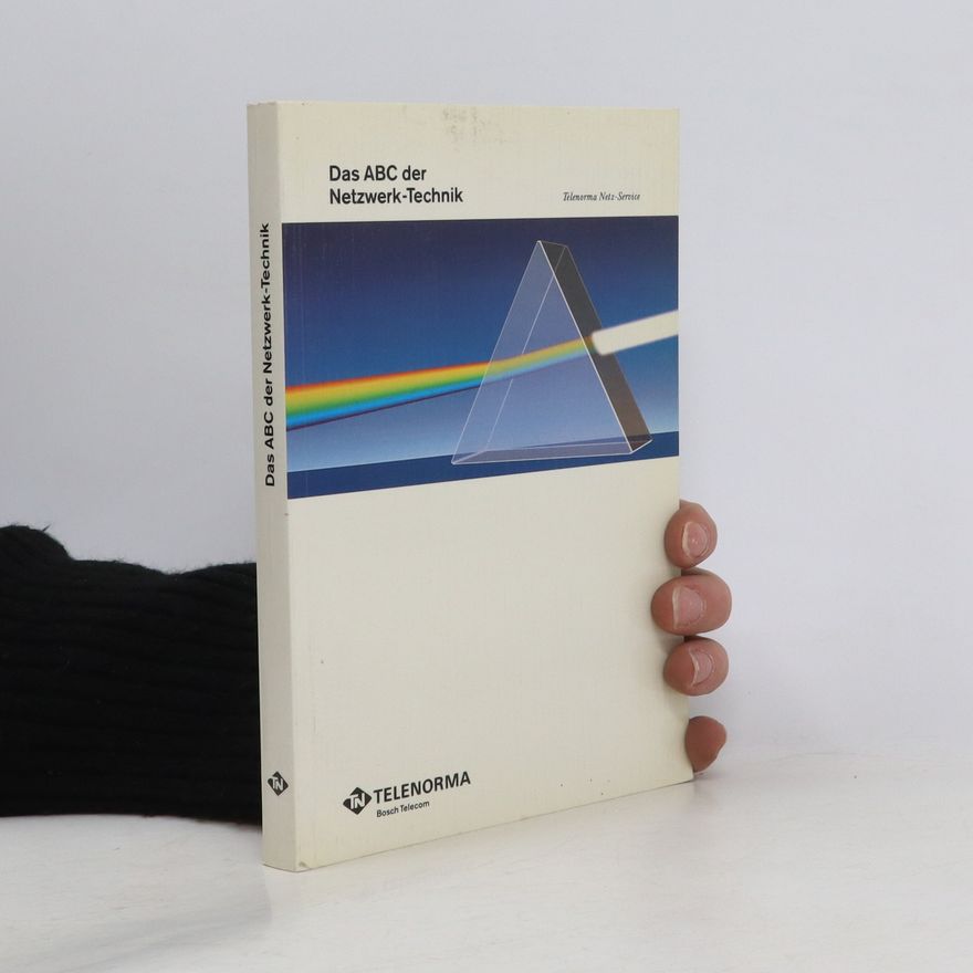 Various authors Das ABC der Netzwerk-Technik