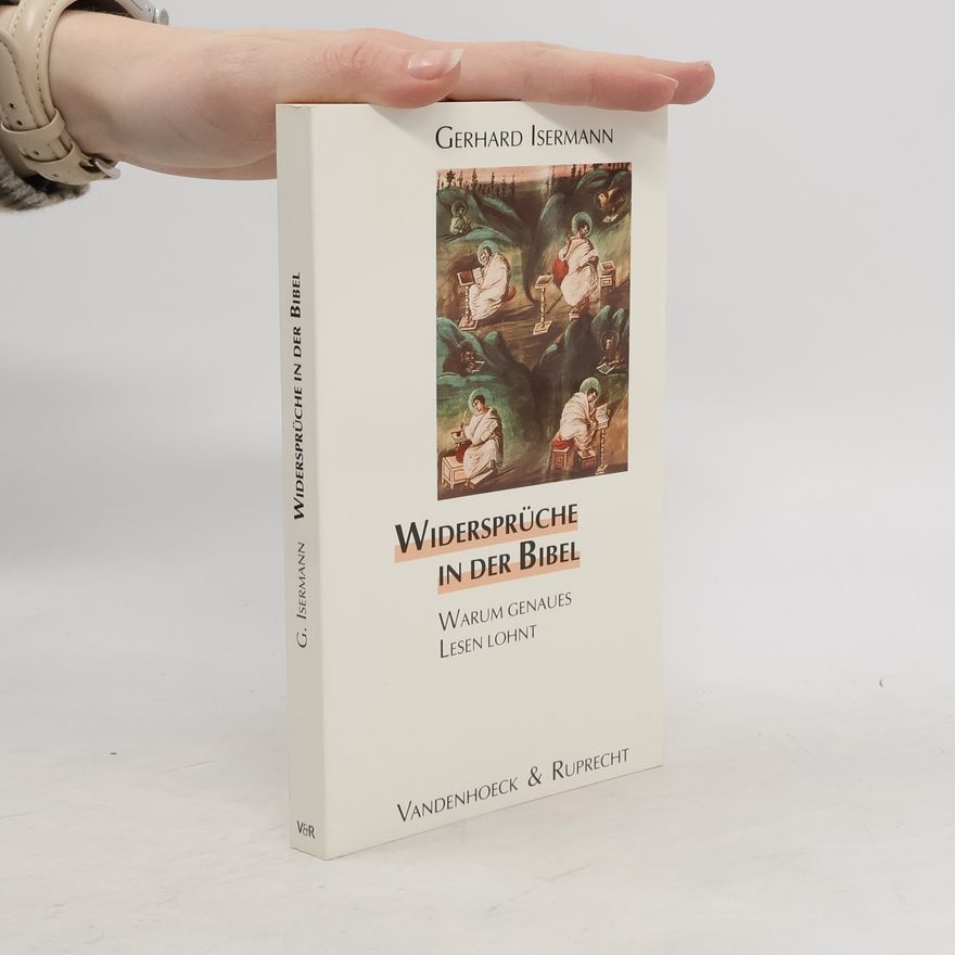 Gerhard Isermann Widersprüche in der Bibel