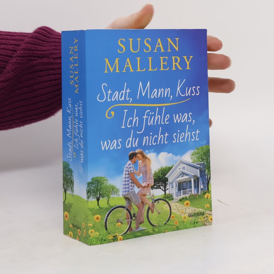 Susan Mallery Stadt, Mann, Kuss