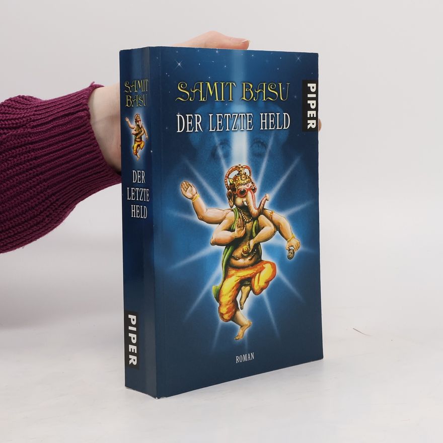 Samit Basu Der letzte Held