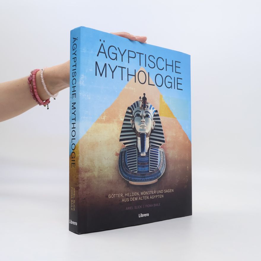 Ariel Slick Ägyptische Mythologie