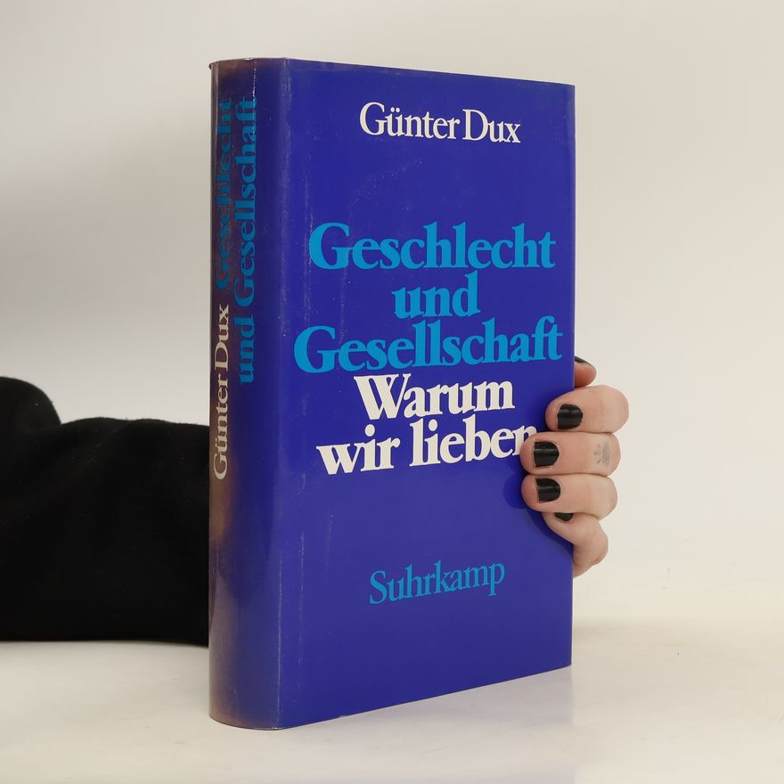 Günter Dux Geschlecht und Gesellschaft