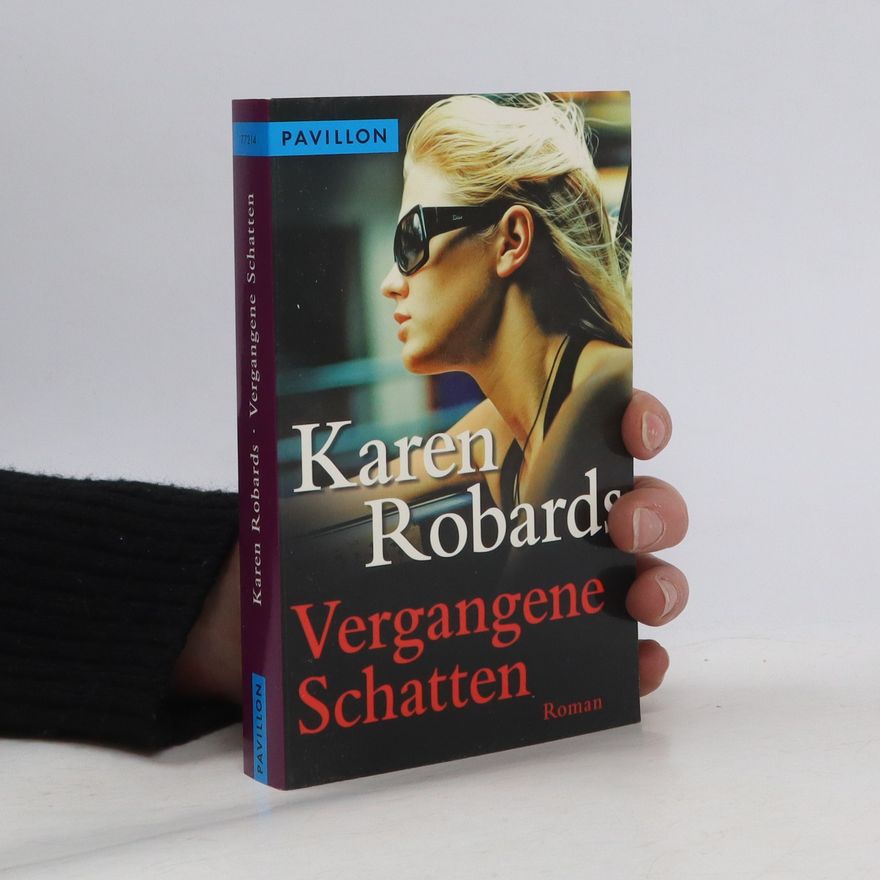 Karen Robards Vergangene Schatten